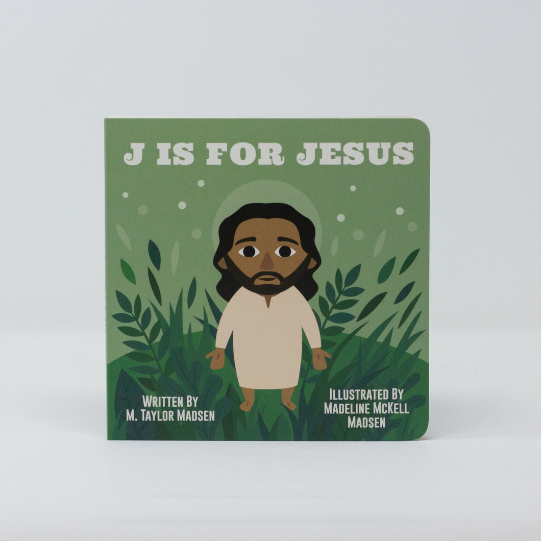 J is for Jesus